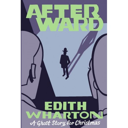 Afterward A Ghost Story for Christmas - Seth's Christmas Ghost Stories