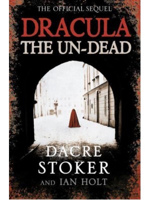 Dracula, the Un-Dead