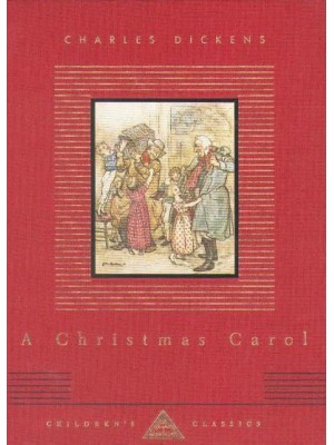 A Christmas Carol - Everyman's Library CHILDREN'S CLASSICS