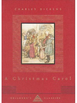 A Christmas Carol - Everyman's Library CHILDREN'S CLASSICS
