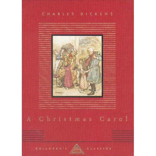 A Christmas Carol - Everyman's Library CHILDREN'S CLASSICS