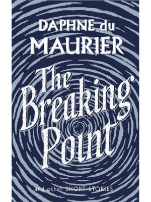 The Breaking Point Short Stories - Virago Modern Classics