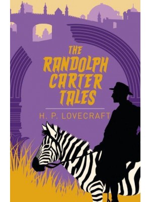 The Randolph Carter Tales - Arcturus Classics