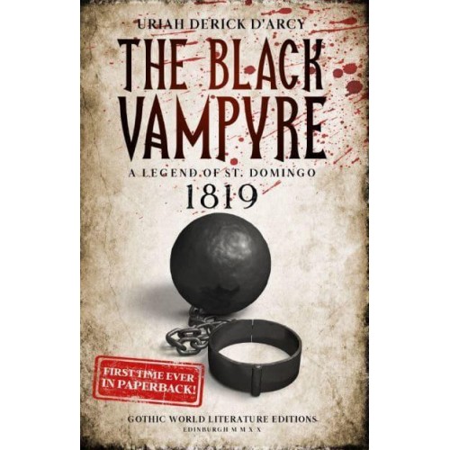 The Black Vampyre A Legend of St. Domingo