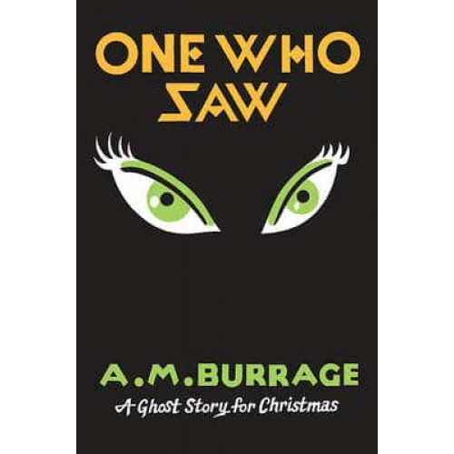 One Who Saw A Ghost Story for Christmas - Seth's Christmas Ghost Stories
