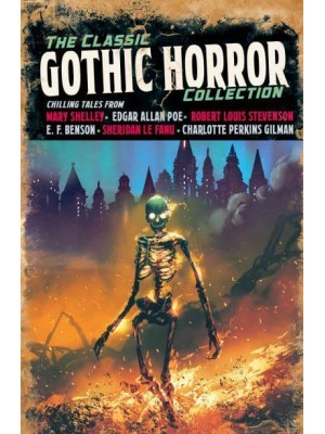 The Classic Gothic Horror Collection - Arcturus Retro Classics