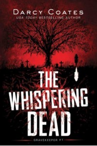 The Whispering Dead - Gravekeeper