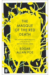 The Masque of the Red Death and Other Stories - Red Classics