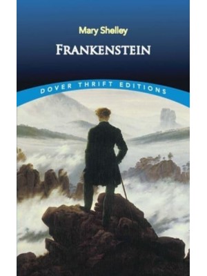 Frankenstein - Dover Thrift Editions