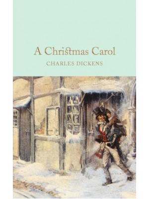 A Christmas Carol - Macmillan Collector's Library
