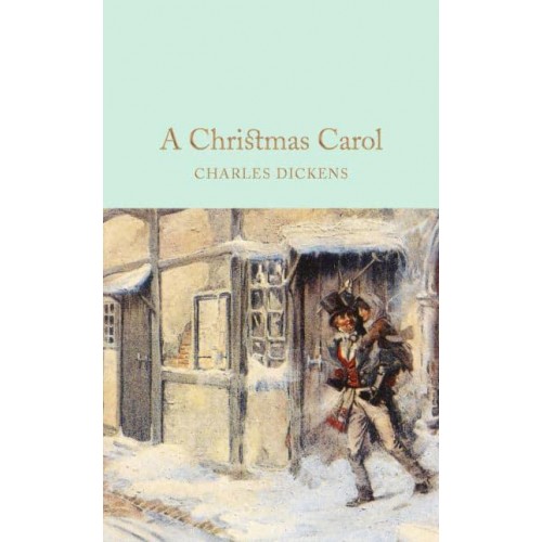 A Christmas Carol - Macmillan Collector's Library