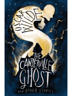 The Canterville Ghost and Other Stories - Alma Junior Classics