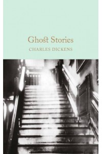 Ghost Stories - Macmillan Collector's Library