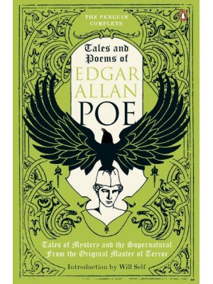 The Penguin Complete Tales and Poems of Edgar Allan Poe