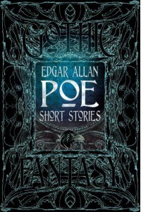 Edgar Allan Poe Collection Anthology of Classic Tales - Gothic Fantasy