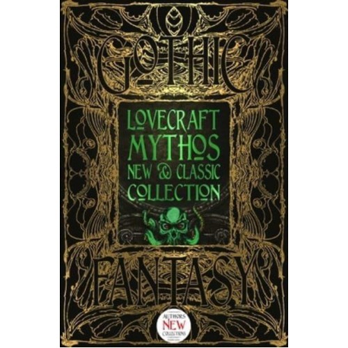 Lovecraft Mythos New & Classic Collection Anthology of New & Classic Tales - Gothic Fantasy