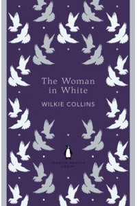 The Woman in White - Penguin English Library