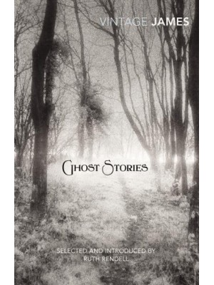 Ghost Stories - Vintage Classics