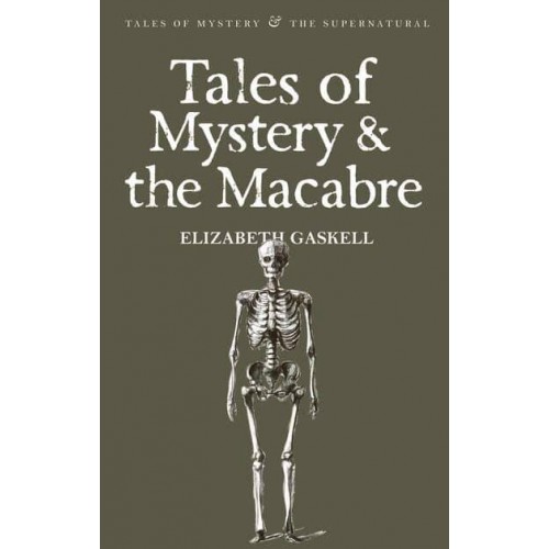 Tales of Mystery and the Macabre - Tales of Mystery & The Supernatural