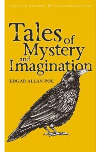 Tales of Mystery and Imagination - Tales of Mystery & The Supernatural