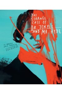 Classics Reimagined, The Strange Case of Dr. Jekyll and Mr. Hyde - Classics Reimagined