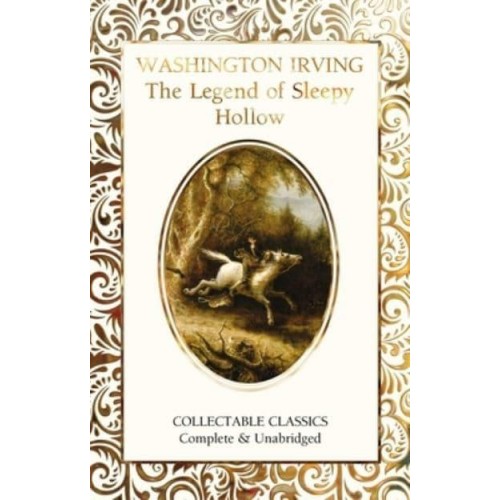 The Legend of Sleepy Hollow & Other Tales - Flame Tree Collectable Classics