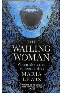 The Wailing Woman