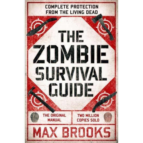 The Zombie Survival Guide Complete Protection from the Living Dead