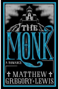 The Monk A Romance