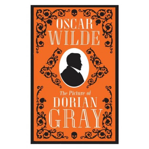 The Picture of Dorian Gray - Alma Classics Evergreens