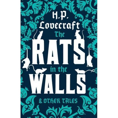 The Rats in the Walls and Other Stories