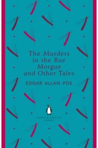 The Murders in the Rue Morgue and Other Tales - Penguin English Library