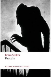 Dracula - Oxford World's Classics