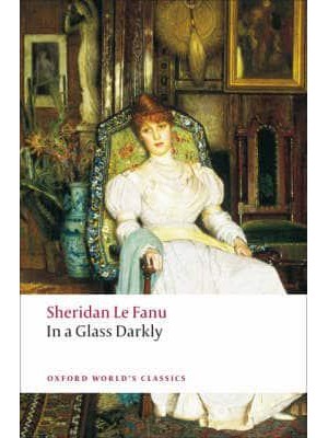 In a Glass Darkly - Oxford World's Classics