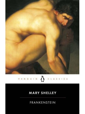 Frankenstein Or the Modern Prometheus