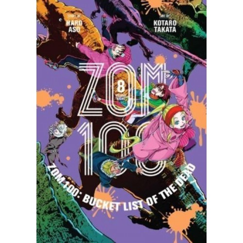 Zom 100 Vol. 8 Bucket List of the Dead - Zom 100: Bucket List of the Dead