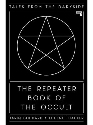 The Repeater Book of the Occult Tales from the Darkside