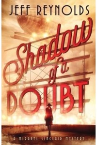Shadow of a Doubt: A Mirabel Sinclair Mystery