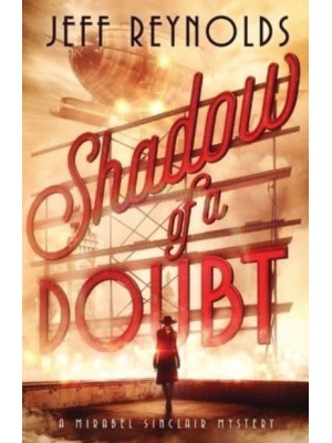 Shadow of a Doubt: A Mirabel Sinclair Mystery