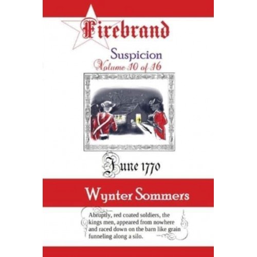 Firebrand Vol 10: Suspicion