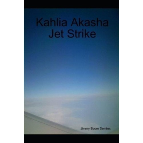 Kahlia Akasha Jet Strike