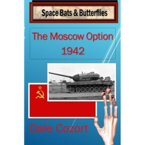 The Moscow Option-1942