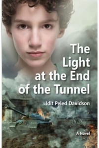 The Light at the End of the Tunnel: A novel