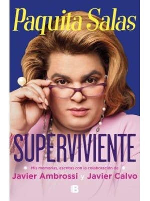Paquita Salas, Superviviente / Paquita Salas. Survivor