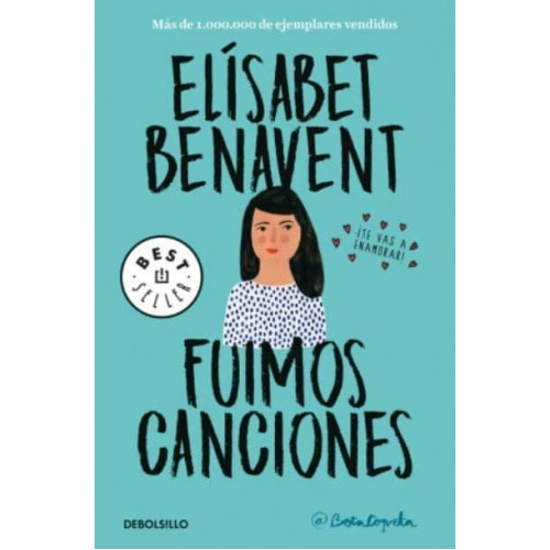 Fuimos Canciones / Sounds Like Love - Canciones Y Recuerdos