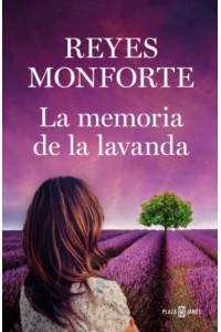 La Memoria De La Lavanda / Memories of Lavender