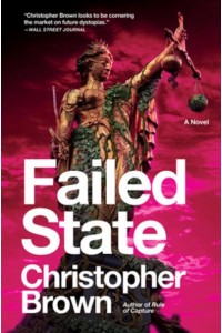 Failed State - Dystopian Lawyer