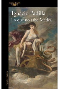 Lo Que No Sabe Medea / What Medea Doesnt Know