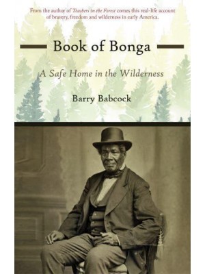 Book of Bonga A Safe Home in the Wilderness