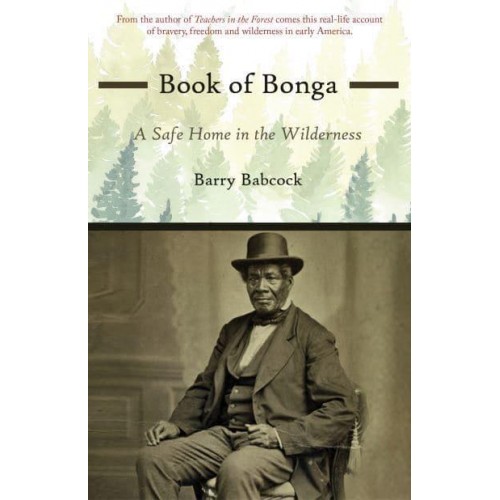 Book of Bonga A Safe Home in the Wilderness